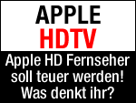Was darf ein Apple HDTV Fernseher kosten?