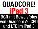 iPad 3 mit Quadcore A6 und LTE
