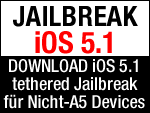 iOS 5.1 Jailbreak Redsn0w 0.9.10b6 Download für iPhone 4, 3GS, iPad 1