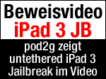 iPad 3 Jailbreak Video von pod2g