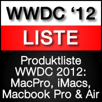 Liste: Mac Pro, Macbook Pro & Macbook Air und iMac zur WWDC 2012?