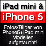 Bilder / Fotos: iPhone 5 & iPad mini Modelle aufgetaucht!