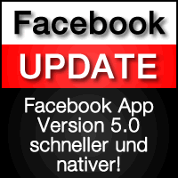 Endlich schneller: Facebook App Update auf Facebook 5.0