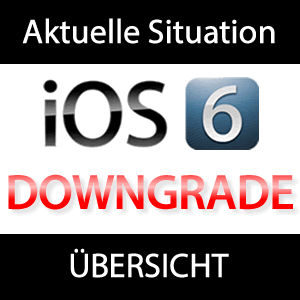 Downgrade iOS 6 nach iOS 5.1.1 iPhone 4S, iPhone 4, ...