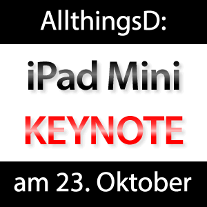 iPad Mini Keynote am 23. Oktober?