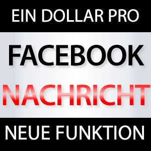 Facebook Message gegen Geld!