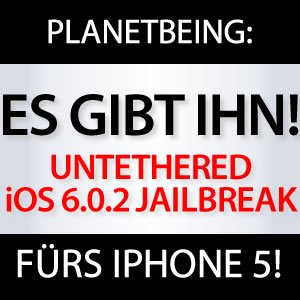 planetbeing bestätigt untethered iOS 6.0.2 Jailbreak fürs iPhone 5!