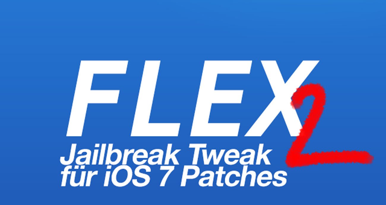 Flex 2 für iOS 7 Jailbreak: eigene Jailbreak Tweaks, Hacks & Patches 10