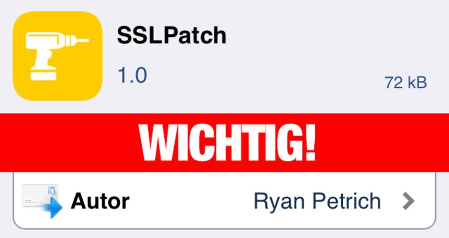 SSLPatch: iOS 7 Jailbreak Patch für Apple SSL Bug! 1