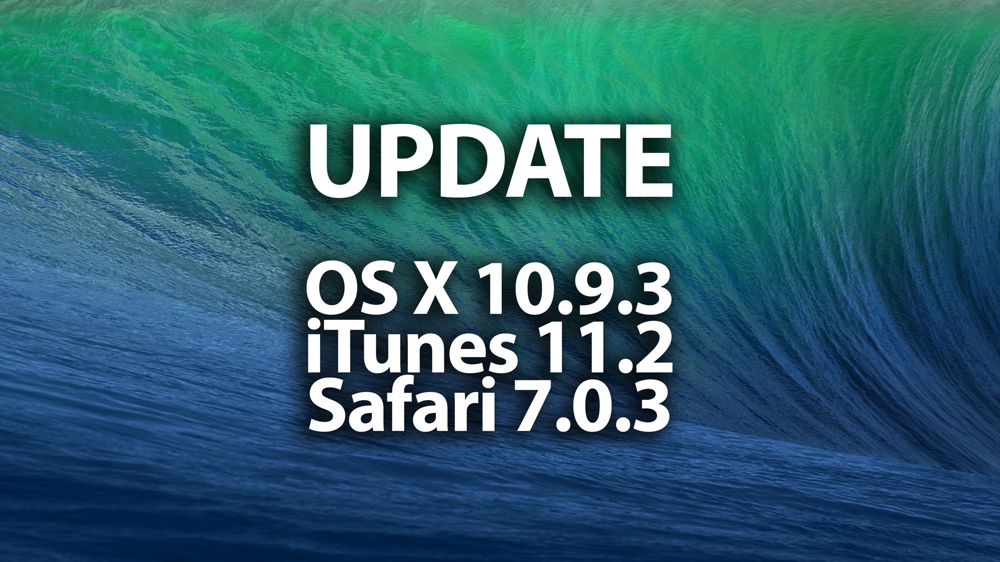 UPDATE: OS X Mavericks 10.9.3 mit iTunes 11.2 & Safari 7.0.3 (Download) 5