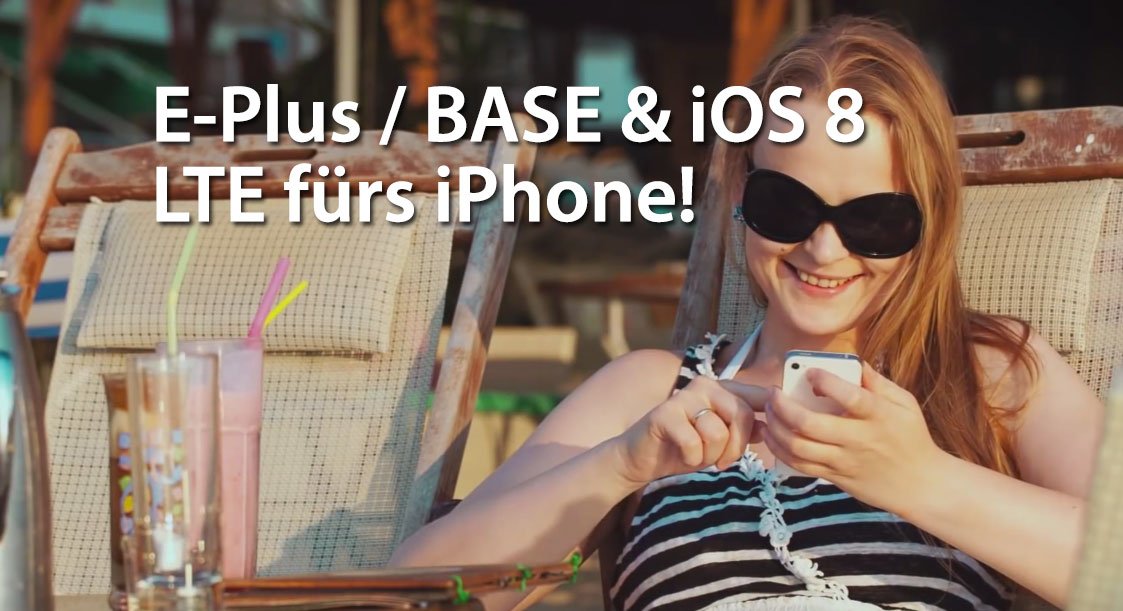 iOS 8: E-Plus & BASE mit LTE für iPhone 6, iPhone 5s & 5 6