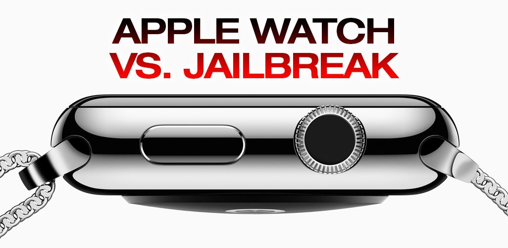 Apple Watch oder Jailbreak? 1