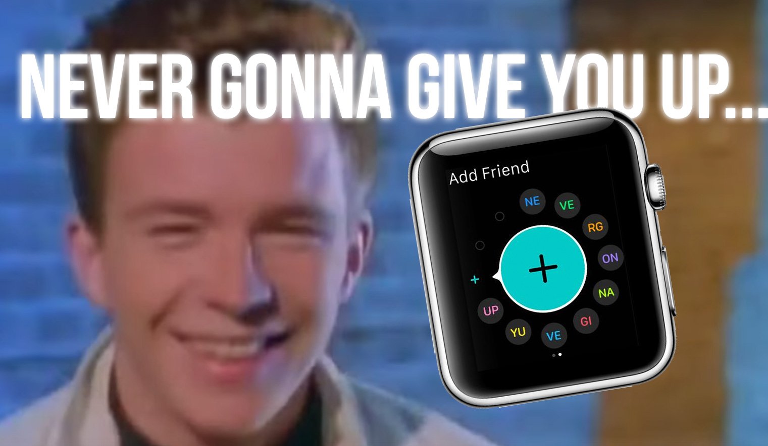 Apple mit Easter-Egg in Apple Watch: Rick Astley - Never gonna give you up! 1