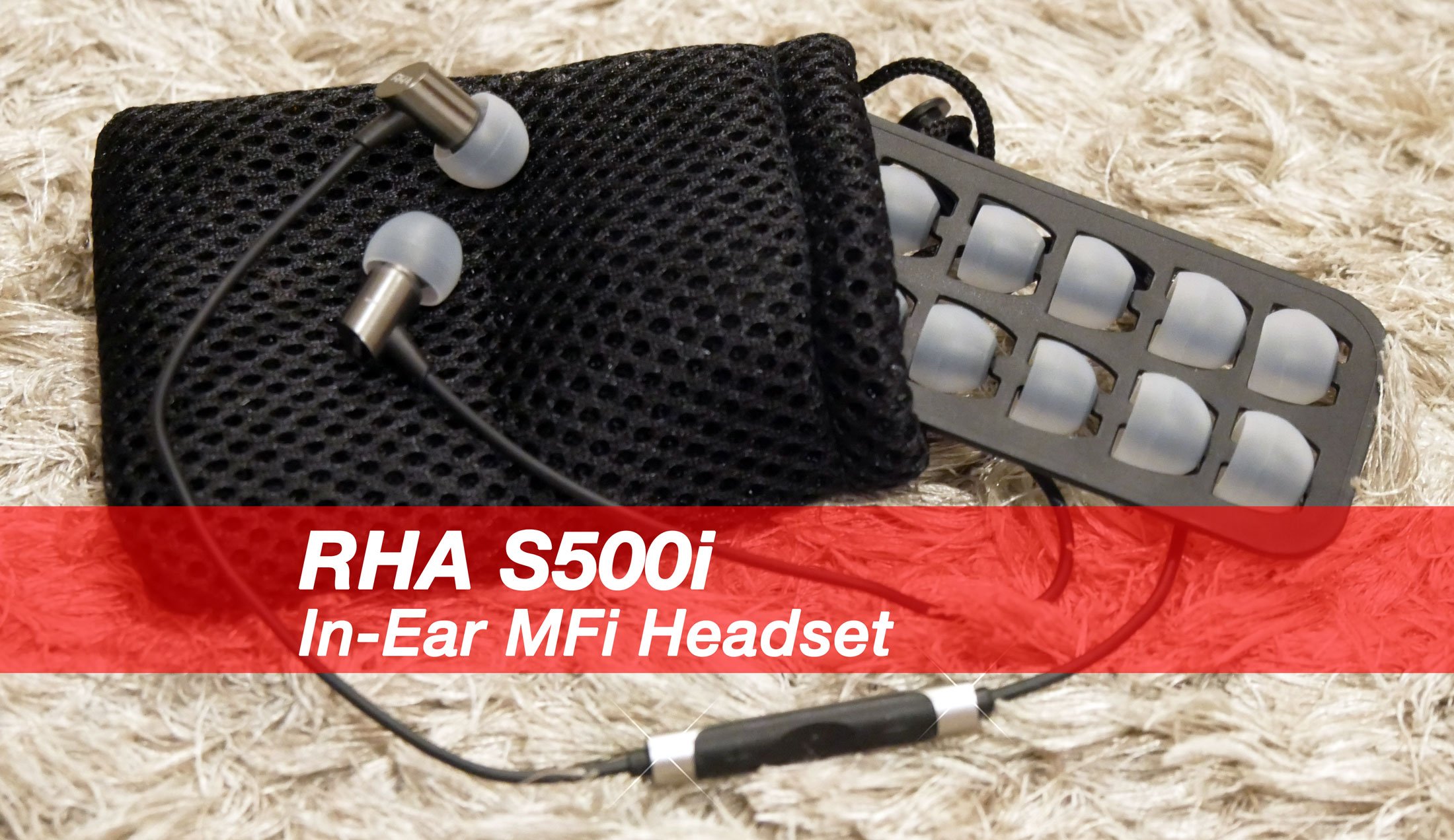 Test RHA S500i: Kompakter iPhone In-Ear-Kopfhörer mit Apple MFi-Zertifizierung 3