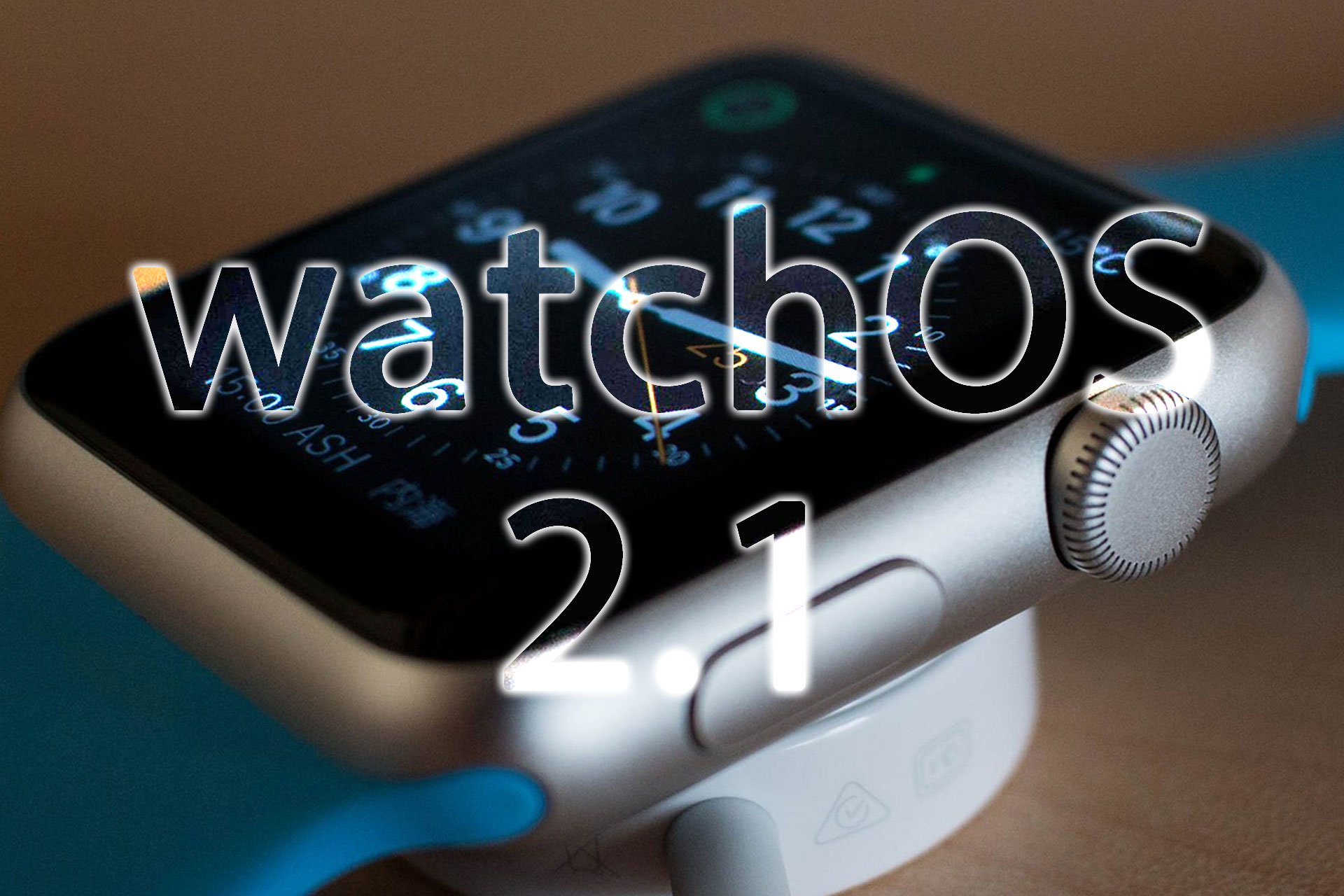 Apple Watch Update: watchOS 2.1 ist da! 1