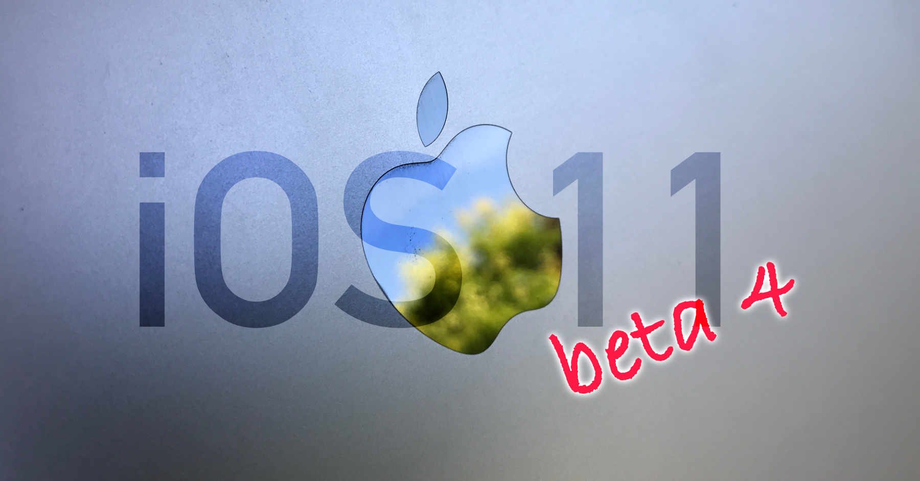 iOS 11 beta 4: Apple veröffentlicht Download / Update der 4. iOS 11 Entwicklerversion 1