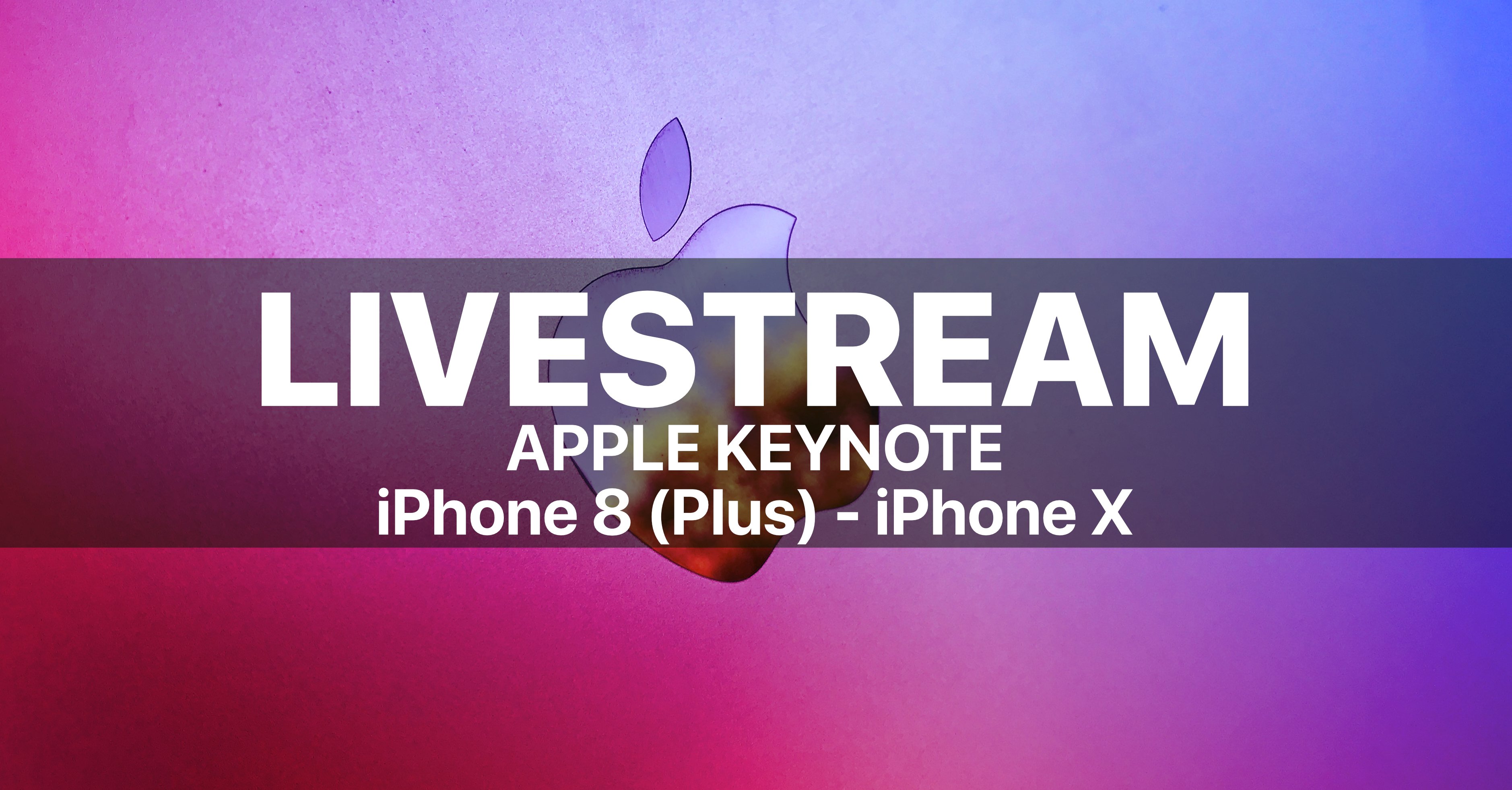 iPhone X 8 Live-Stream: Apple iPhone Event 2017 Livestream 1