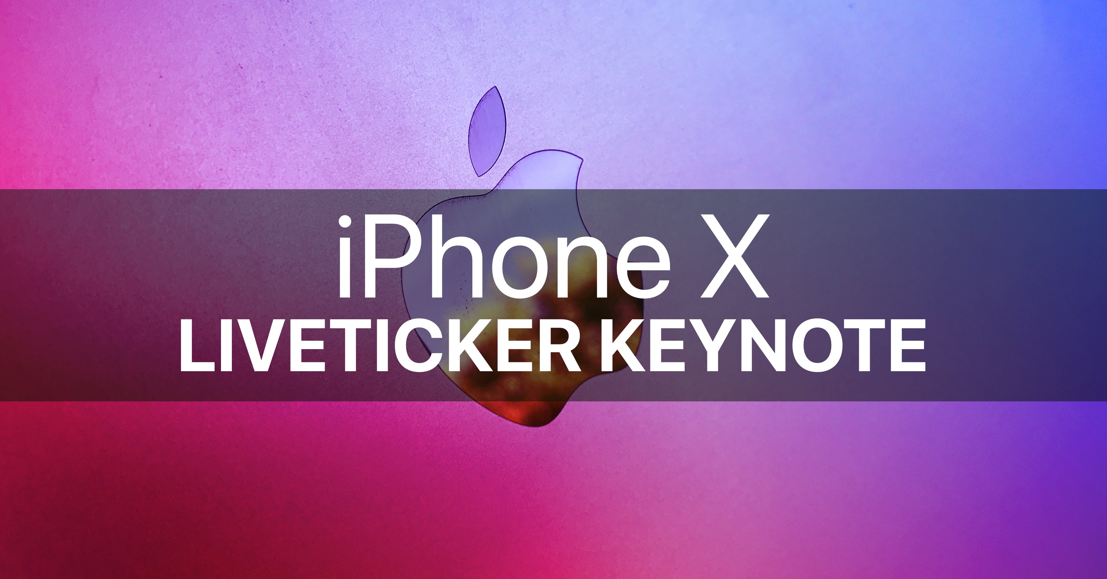 iPhone X Keynote Liveticker 1